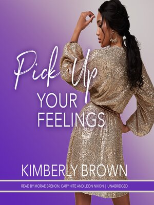 cover image of Pick Up Your Feelings
